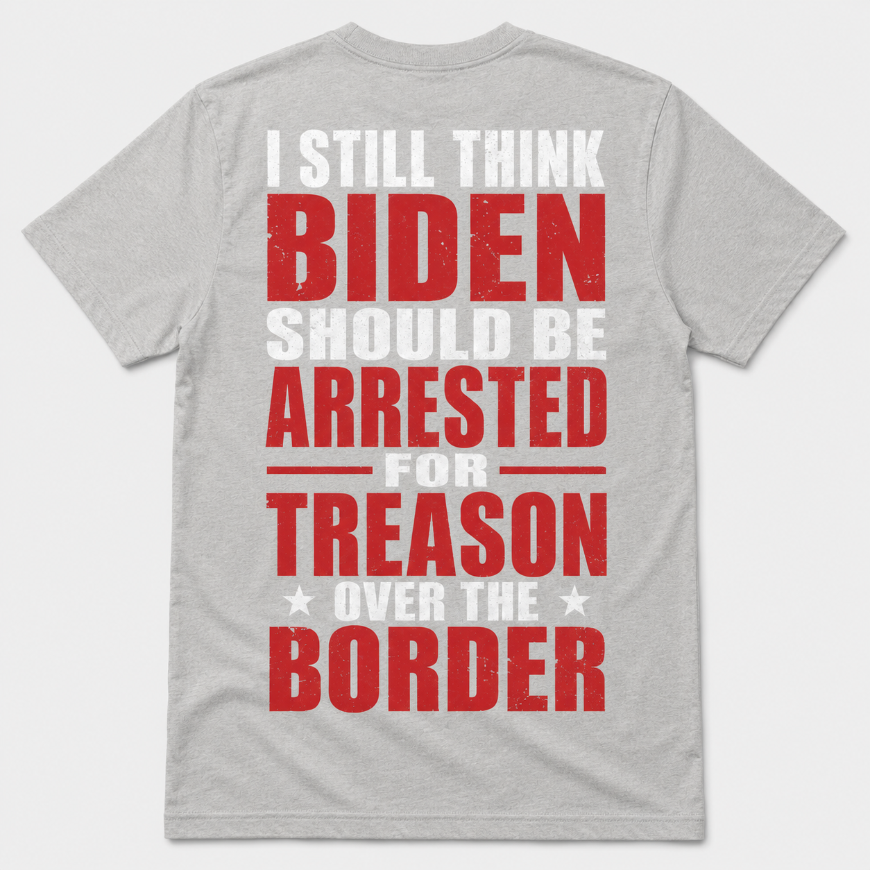 Biden Border Treason Funny T-Shirt