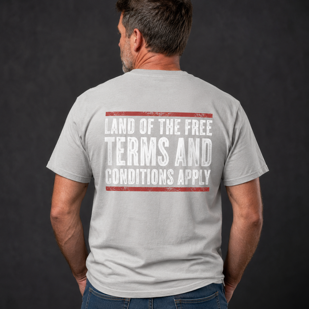 Land of the Free Terms and Conditions Apply Funny T-Shirt