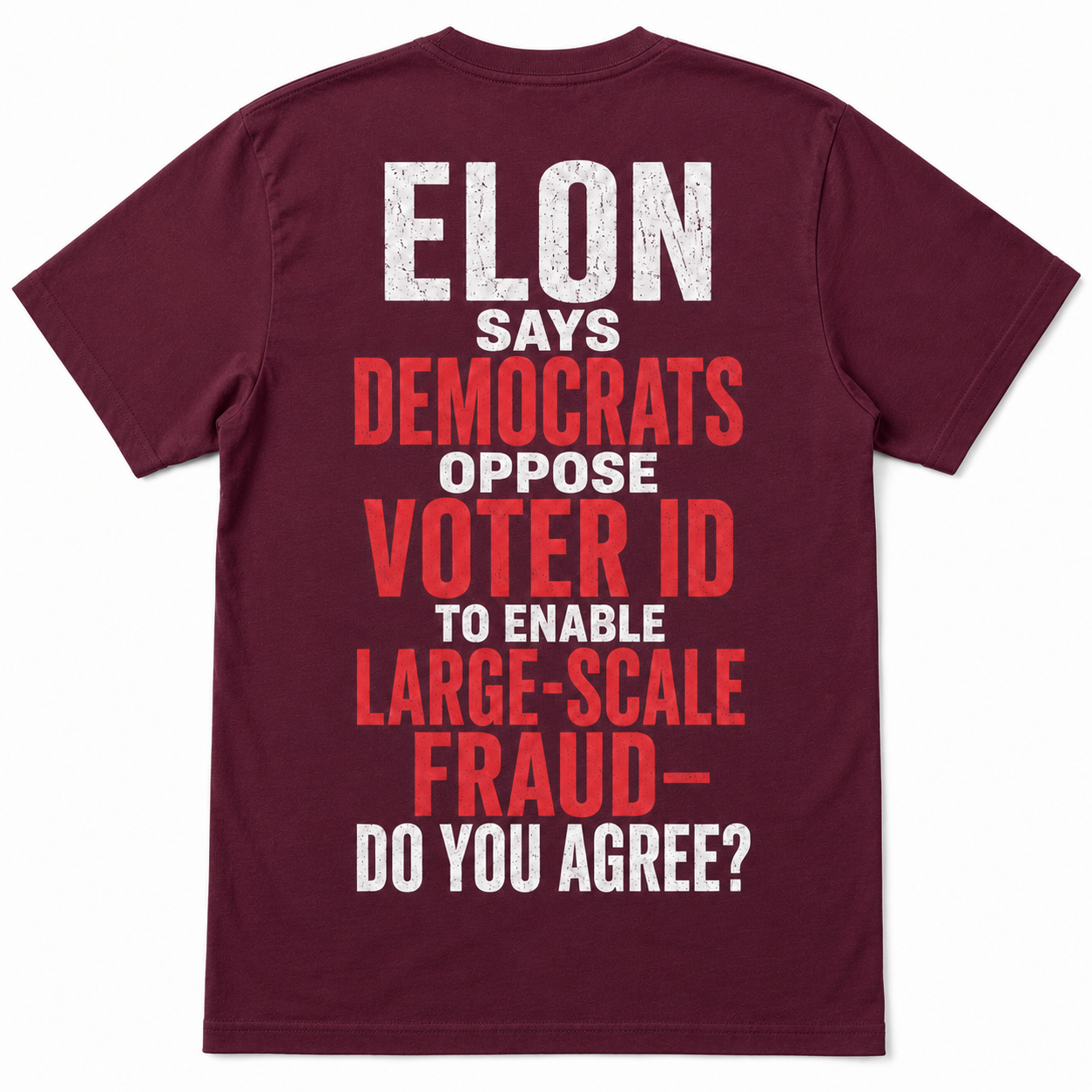 "Elon Voter ID" T-Shirt